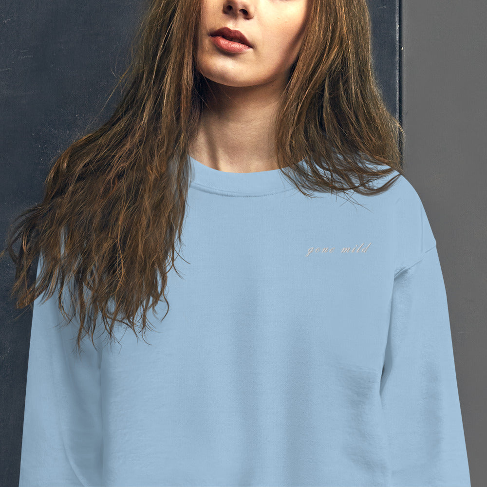 Girls "Gone Mild" Unisex Sweatshirt